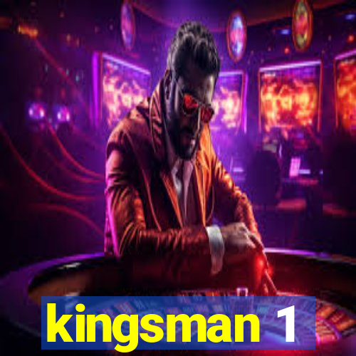 kingsman 1